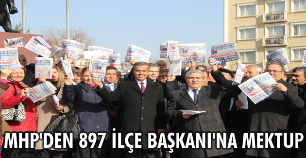 MHP’den 897 İlçe Başkanı’na mektup