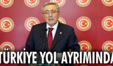 Türkiye yol ayrımında