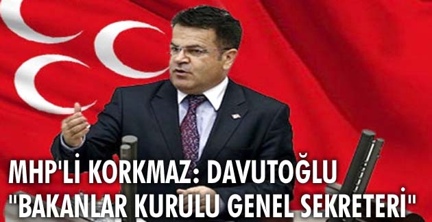 Davutoğlu “Bakanlar Kurulu Genel Sekreteri”