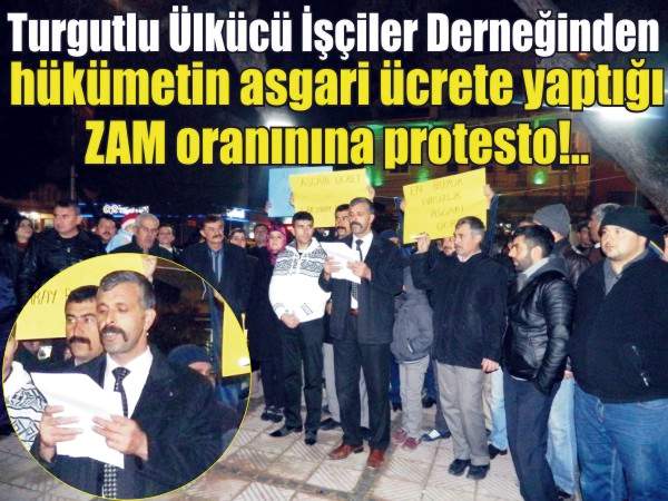 Ülkücü İşçiler Asgari Ücreti Protesto Etti