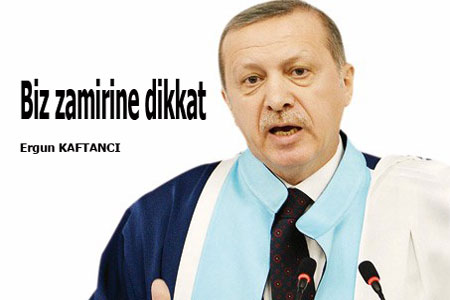 Biz zamirine dikkat!