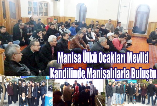 Manisa Ülkü Ocakları Mevlid Kandilinde Manisalılarla Buluştu
