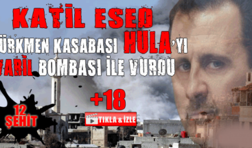 Türkmen İlçesi Hula’ya varil bomabalı saldırı