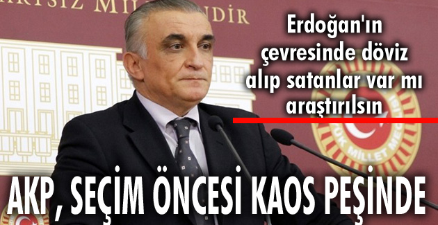 Erdoğan’ın çevresinde döviz alıp satanlar var mı?