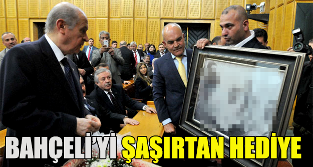 MHP lideri Bahçeli’yi şaşırtan hediye