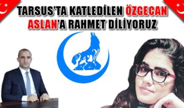 Ülkü Ocakları’ndan Özgecan Cinayetiyle İlgili Sert Açıklama