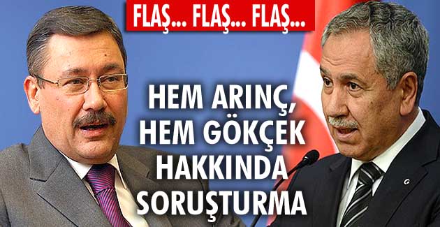 Savcılık, Gökçek ve Arınç hakkında işlem başlattı