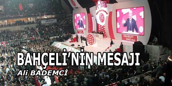 BAHÇELİ’NİN MESAJI