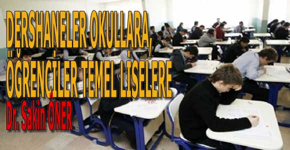 DERSHANELER OKULLARA, ÖĞRENCİLER TEMEL LİSELERE
