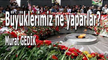 Büyüklerimiz ne yaparlar?