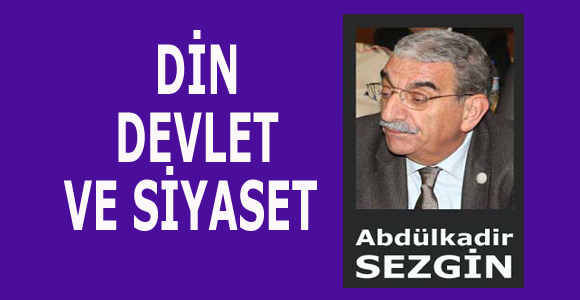 DİN DEVLET VE SİYASET