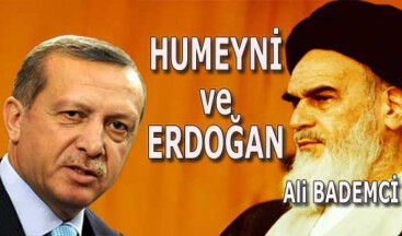 HUMEYNİ VE ERDOĞAN