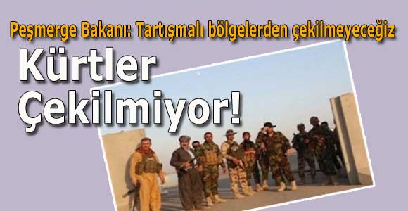 Kürtler Çekilmiyor!