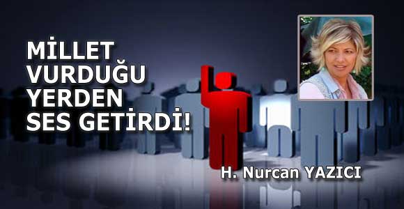 MİLLET VURDUĞU YERDEN SES GETİRDİ!