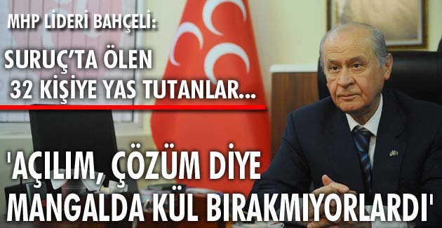 Suruç’ta ölen 32 kişiye yas tutanlar…