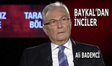BAYKAL’DAN İNCİLER
