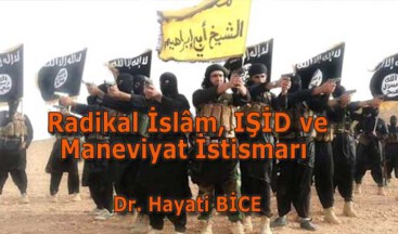 Radikal İslâm, IŞİD ve Maneviyat İstismarı