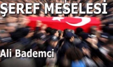 ŞEREF MESELESİ
