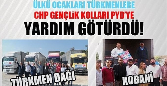 Ülkü Ocakları Türkmenlere, CHP Gençlik Kolları PYD’ye Yardım Götürdü!