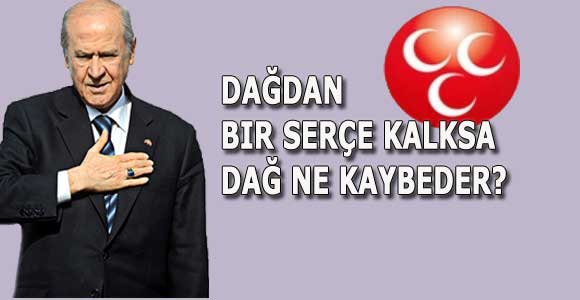 Devlet Bahçeli: Dağdan bir serçe kalksa dağ ne kaybeder?