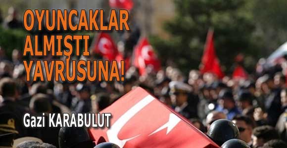 OYUNCAKLAR ALMIŞTI YAVRUSUNA!