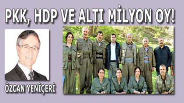 PKK, HDP ve altı milyon oy!