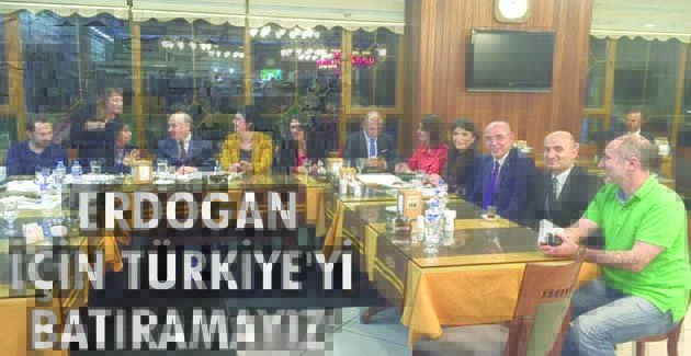 ERDOĞAN İÇİN TÜRKİYE’Yİ BATIRAMAYIZ