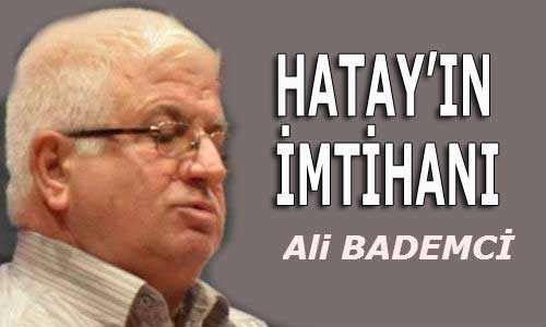 HATAY’IN İMTİHANI