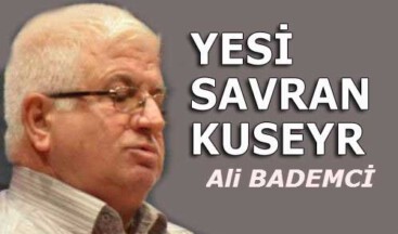  YESİ – SAVRAN – KUSEYR