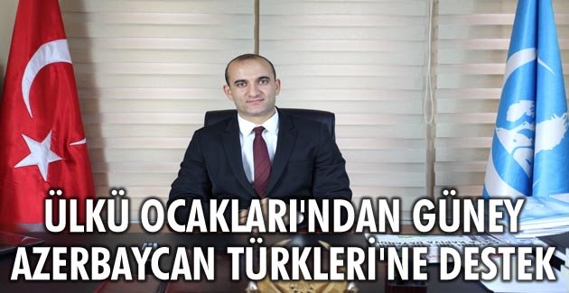 Ülkü Ocakları’ndan Güney Azerbaycan Türkleri’ne destek