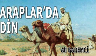 ARAPLAR’DA DİN