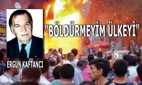 “Böldürmeyim ülkeyi”