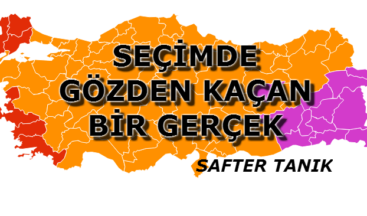 SEÇİMDE GÖZDEN KAÇAN BİR GERÇEK