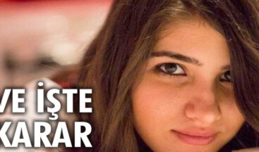 Özgecan Aslan davasında karar