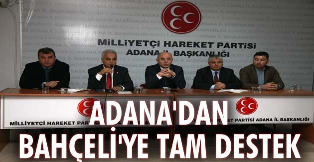 Adana’dan Bahçeli’ye tam destek