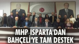 MHP Isparta’dan Bahçeli’ye tam destek