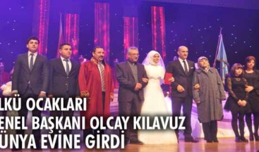 Ülkü Ocakları Genel Başkanı Olcay Kılavuz, dünya evine girdi