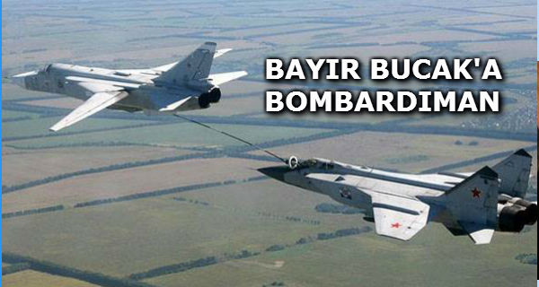 Bayır Bucak Türkmenlerine Yoğun Bombardıman Başladı