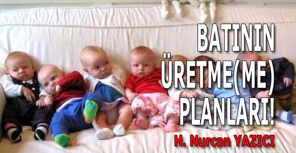 BATININ ÜRETME(ME) PLANLARI!