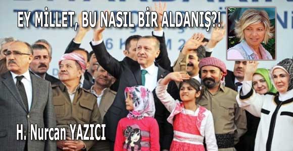 EY MİLLET, BU NASIL BİR ALDANIŞ?!