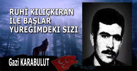 RUHİ KILIÇKIRAN İLE BAŞLAR YÜREĞİMDEKİ SIZI