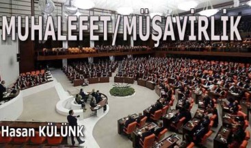 MUHALEFET/MÜŞAVİRLİK
