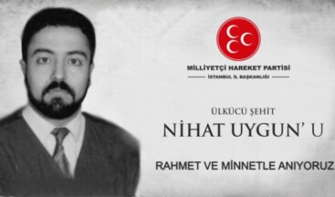 ÜLKÜCÜ ŞEHİT NİHAT UYGUN’UN ŞEHADETİNİN 19.YILI