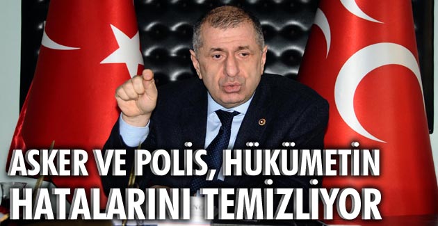 Asker ve polis, hükümetin hatalarını temizliyor