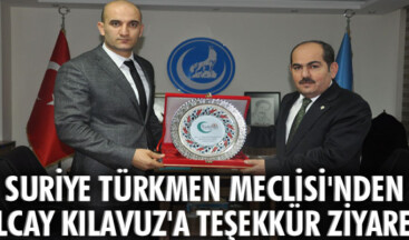 Suriye Türkmen Meclisi’nden Olcay Kılavuz’a teşekkür ziyareti