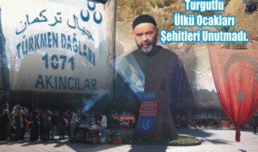 Turgutlu Ülkü Ocakları Şehitleri Unutmadı.