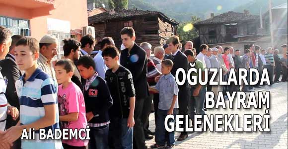OĞUZLARDA BAYRAM GELENEKLERİ