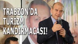 TRABZON’DA, TURİZM KANDIRMACASI!..