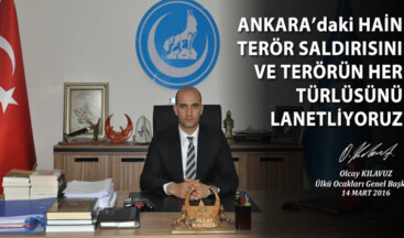 ÜLKÜ OCAKLARI’NDAN ANKARA SALDIRISI AÇIKLAMASI