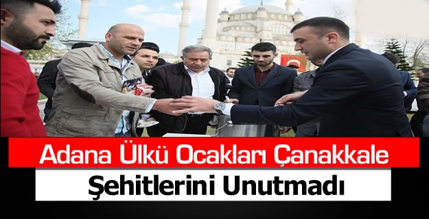 Adana Ülkü Ocakları Çanakkale Şehitlerini Unutmadı